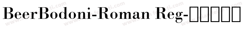 BeerBodoni-Roman Reg字体转换